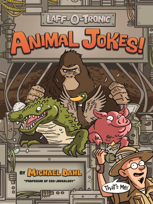 Title details for Laff-O-Tronic Animal Jokes! by Michael Dahl - Available
